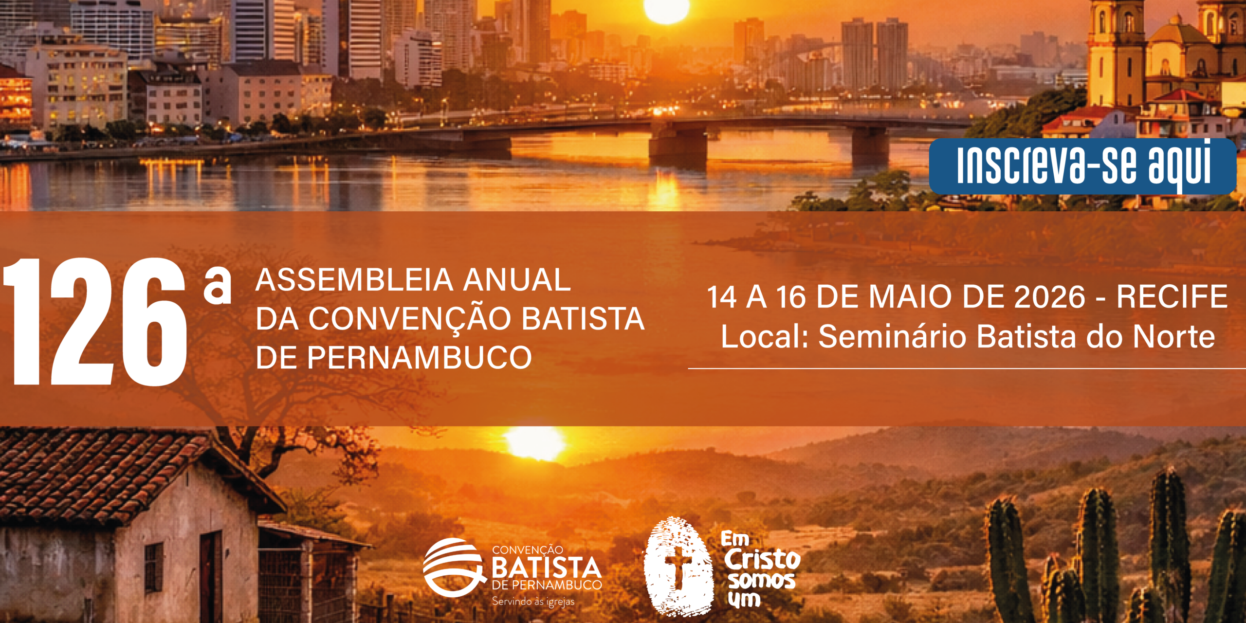 No momento, você está visualizando 126ª Assembleia Anual da Convenção Batista de Pernambuco